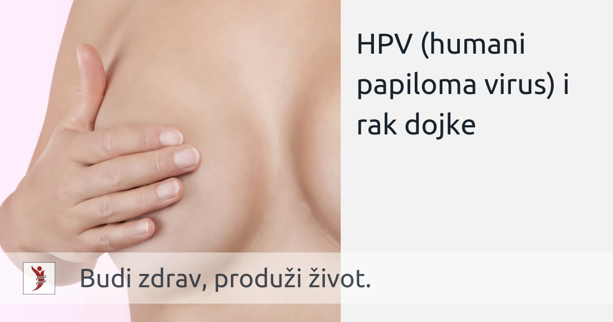 HPV (humani papiloma virus) i rak dojke