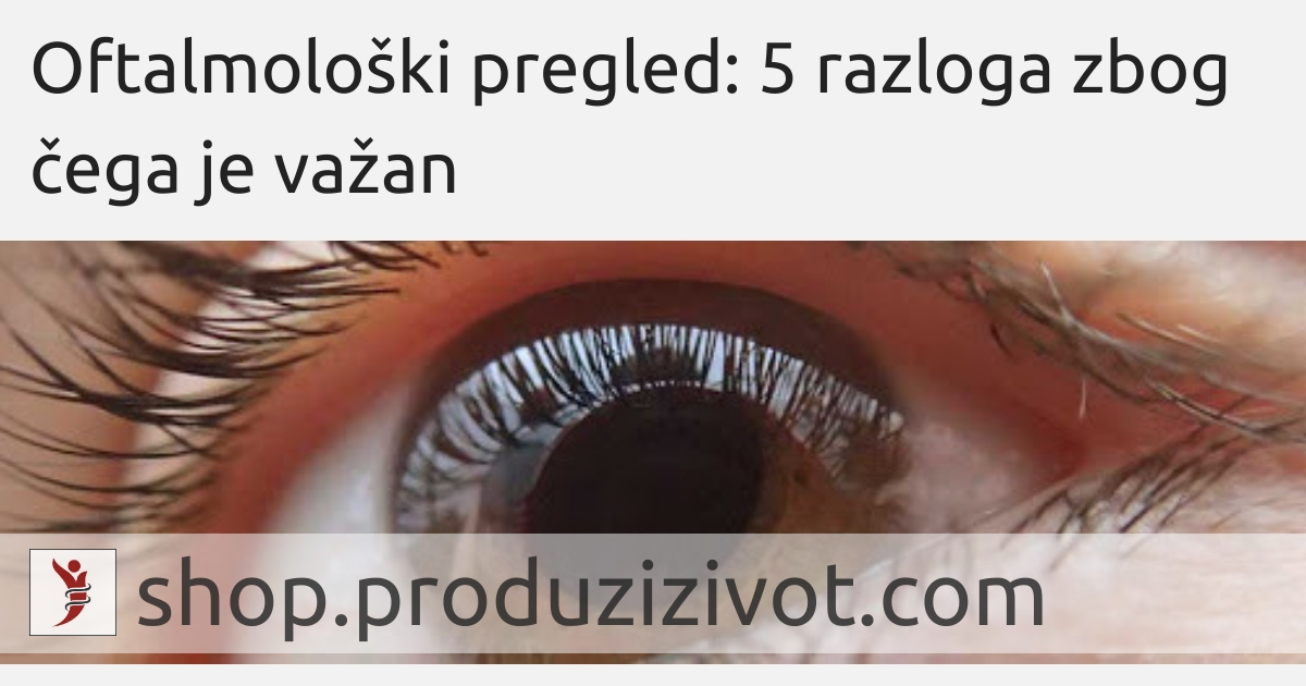 Oftalmološki pregled: 5 razloga zbog čega je važan; FOTO: http://www.palma-clinic.com/en/mallorca-doctors/oftalmologist